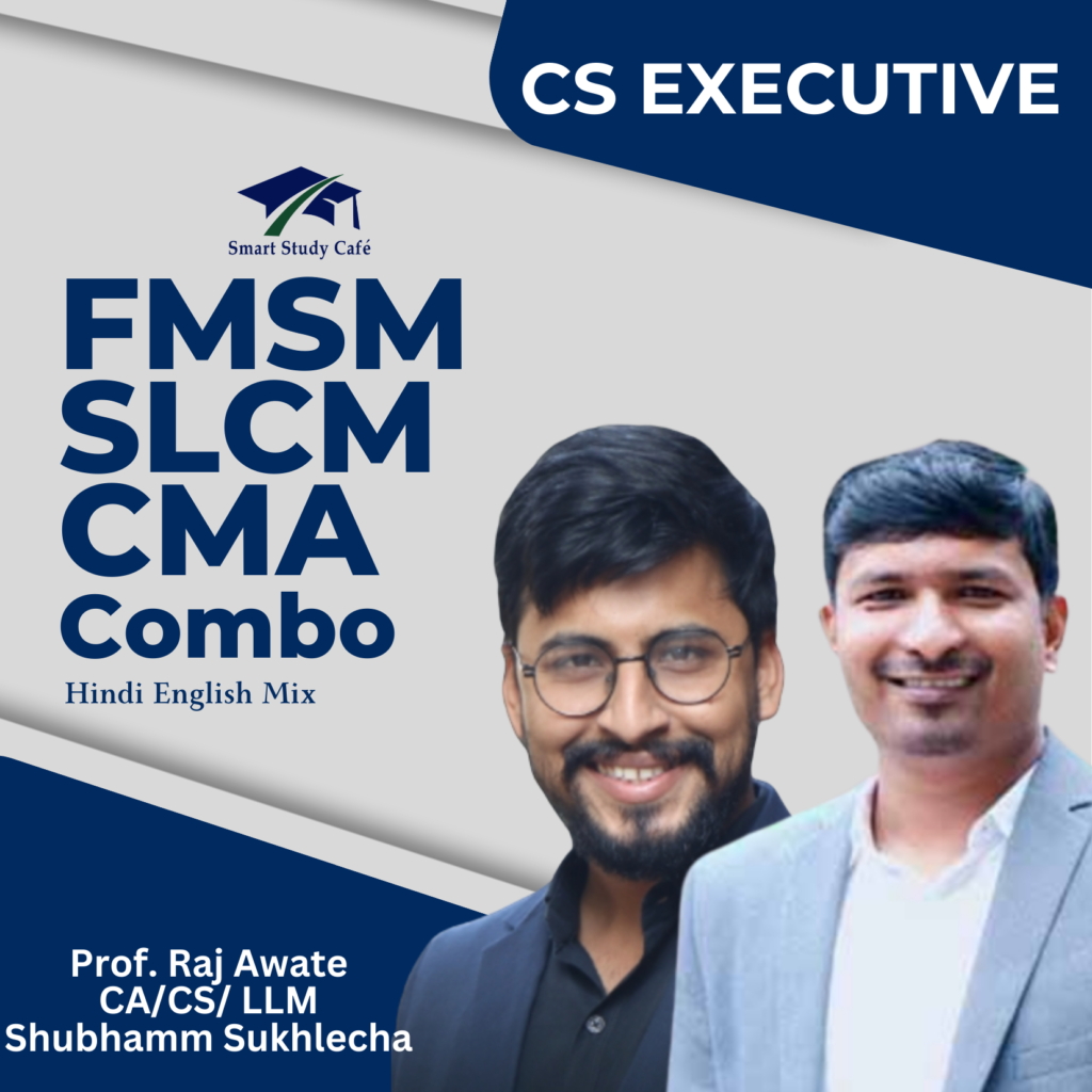 Cs Executive Combo Slcm Fmsm Cma Smart Study Cafe