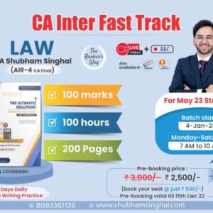 CA Inter Shubham Singhal Law Fast Track for May 2023 and onwards – Live + Google Drive