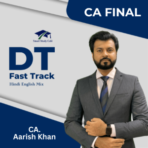 CA Final Direct Tax Fast Track English by CA Aarish Khan