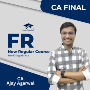 CA Final Financial Reporting New Regular Course  By CA Ajay Agarwal