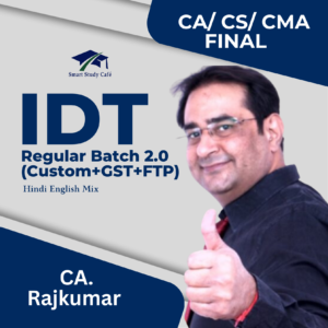 CA INTER – Indirect Taxation (Regular Batch) By – CA Rajkumar